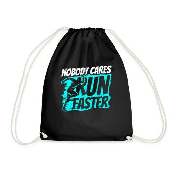Nobody cares about running fast runners - Drawstring Bag - black - Front