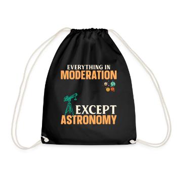 Everything In Moderation Except Astronomy - Solar - Drawstring Bag - black - Front