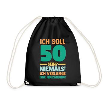 Fünfzig 50 Jahre Fünfzigster Geburtstag - Turnbeutel - Schwarz - Vorne