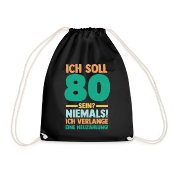 Achtzig 80 Jahre Achtzigster Geburtstag - Turnbeutel - Schwarz - Vorne