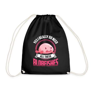 Yes I need all these blob fish - Drawstring Bag - black - Front