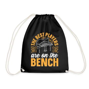 The Best Players Are On The Bench I Piano Player P - Drawstring Bag - black - Front