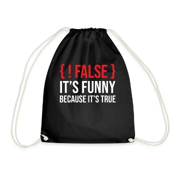 Programmation disant slogan faux c’est drôle parce que - Sac de sport léger - noir - Devant