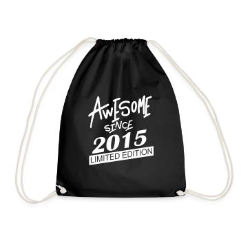 2015 - Jahrgang 2015 - Fantastisch seit 2015 - Turnbeutel - Schwarz - Vorne