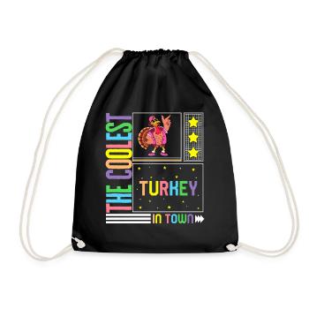 Thanksgiving Shirt, The Coolest Turkey In Town - Drawstring Bag - black - Front