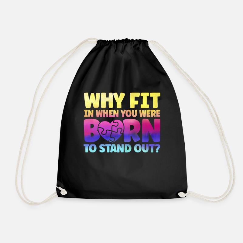 Why Fit In When You Were Born To Stand Out - Turnbeutel - Schwarz