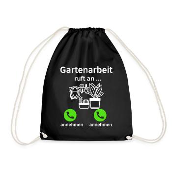 Gartenarbeit ruft an - annehmen oder annehmen? - Turnbeutel - Schwarz - Vorne