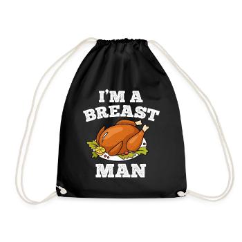 I'm a Breast Man Funny Thanksgiving Gifts Turkey - Drawstring Bag - black - Front