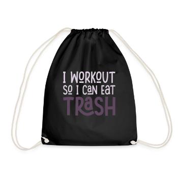 I Workout So I Can Eat Trash Waschbären Müllpanda - Turnbeutel - Schwarz - Vorne