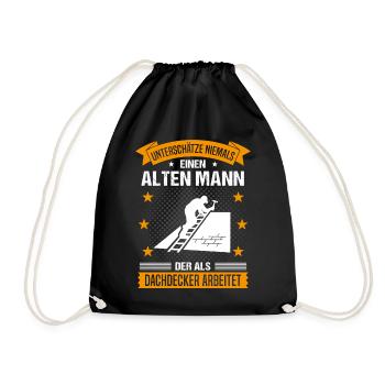 Dachdecker Alter Mann Spruch Herren Geschenk - Turnbeutel - Schwarz - Vorne