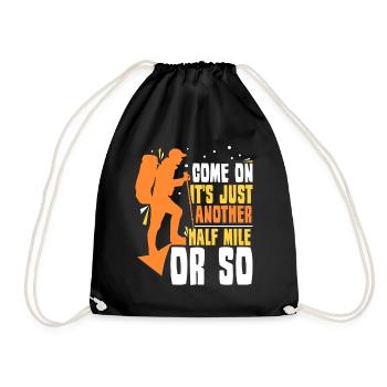Come on it's only half a mile or so - Drawstring Bag - black - Front