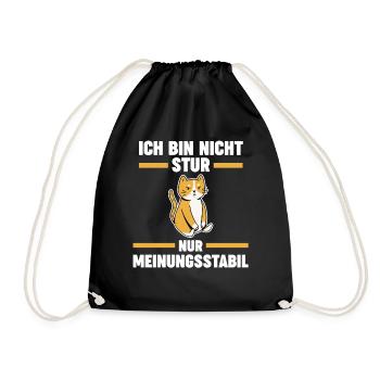 Ich Bin Nicht Stur Ich Bin Meinungsstabil Katze - Turnbeutel - Schwarz - Vorne