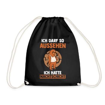 Ich Darf So Aussehen Ich Hatte Nachtschicht Kaffee - Turnbeutel - Schwarz - Vorne