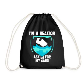 I'm a real estate agent asking me for my card - Drawstring Bag - black - Front