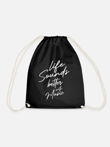 LIFE SOUNDS BETTER WITH MUSIC SPRUCH - Turnbeutel - Schwarz