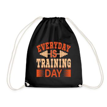 Everyday Is Training Day - Gym Saying - Drawstring Bag - black - Front
