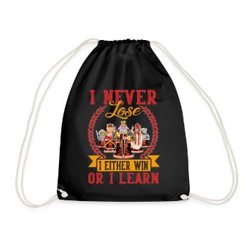 I Never Lose Either I Win Or I Learn Chess Player - Turnbeutel - Schwarz - Vorne