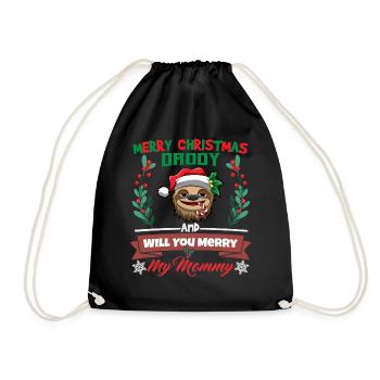 Merry Christmas Daddy And Will You Merry My Mommy - Turnbeutel - Schwarz - Vorne