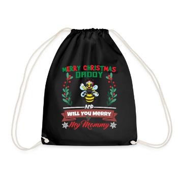 Merry Christmas Daddy And Will You Merry My Mommy - Turnbeutel - Schwarz - Vorne