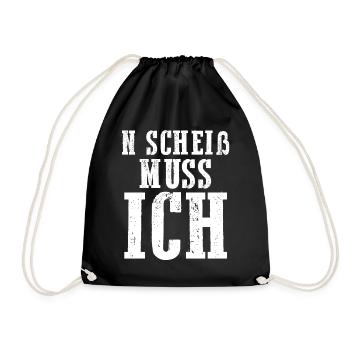N Scheiß Muss Ich - Turnbeutel - Schwarz - Vorne