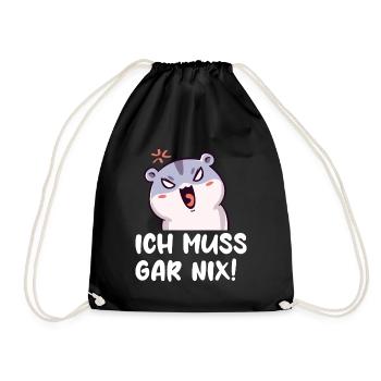 Ich Muss Gar Nix! Lustiger Hamster - Turnbeutel - Schwarz - Vorne