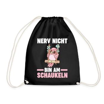 Nerv Nicht Bin Am Schaukeln - Turnbeutel - Schwarz - Vorne
