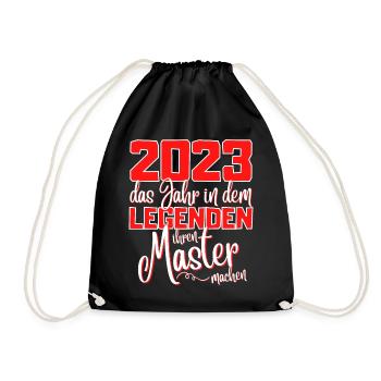 Master 2023 Abschluss Studium Spruch Legende - Turnbeutel - Schwarz - Vorne