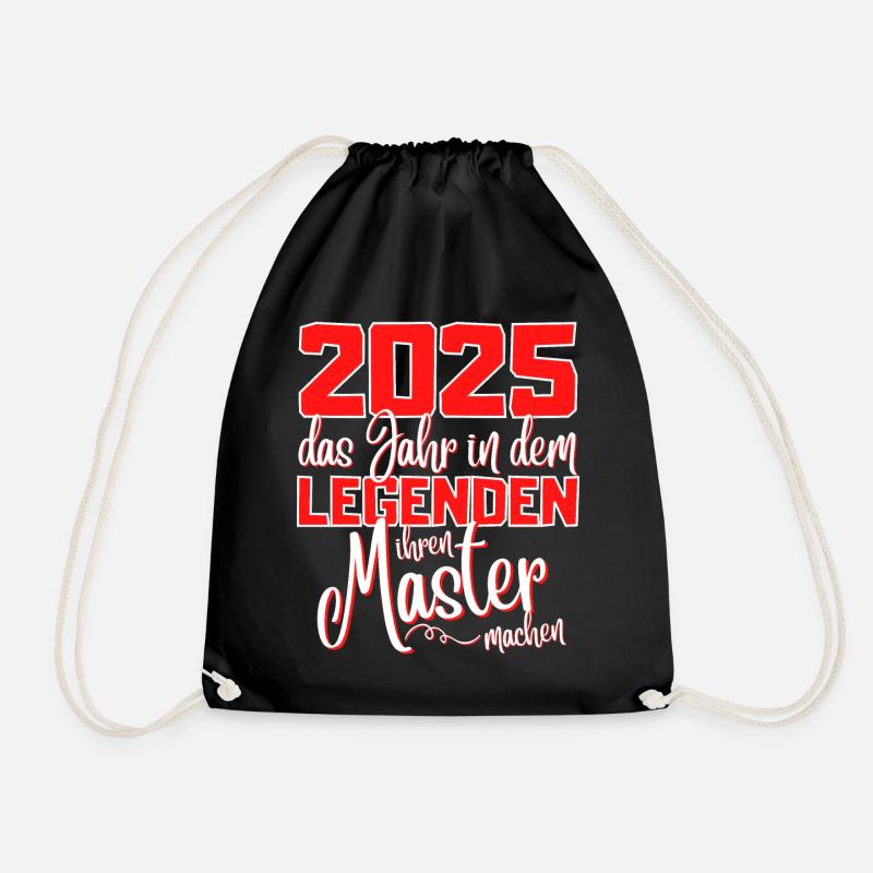 Master 2025 Abschluss Studium Spruch Legende - Turnbeutel - Schwarz