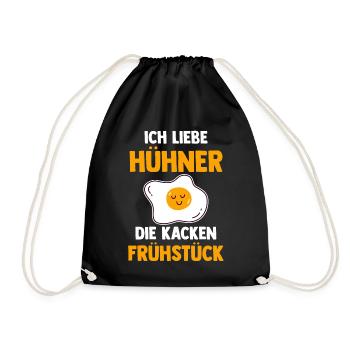 Ich Liebe Hühner Die Kacken Frühstück - Turnbeutel - Schwarz - Vorne