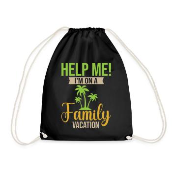 Family Vacation 2023 - Help Me I'm On A Family Vac - Turnbeutel - Schwarz - Vorne