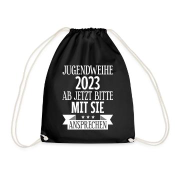 Jugendweihe 2023 Ab Jetzt Mit Sie Ansprechen - Turnbeutel - Schwarz - Vorne