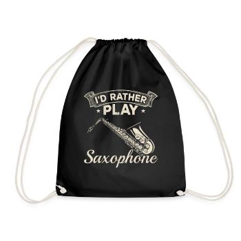 I'd Rather Play Saxophone - Saxophone Saxophonist - Drawstring Bag - black - Front