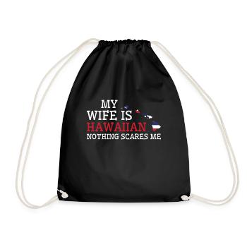 Nothing Scares Me Hawaiian Wife Hawaii - Drawstring Bag - black - Front