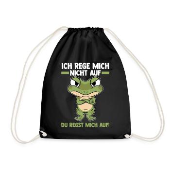 Ich Rege Mich Nicht Auf Du Regst Mich Auf Frosch - Turnbeutel - Schwarz - Vorne