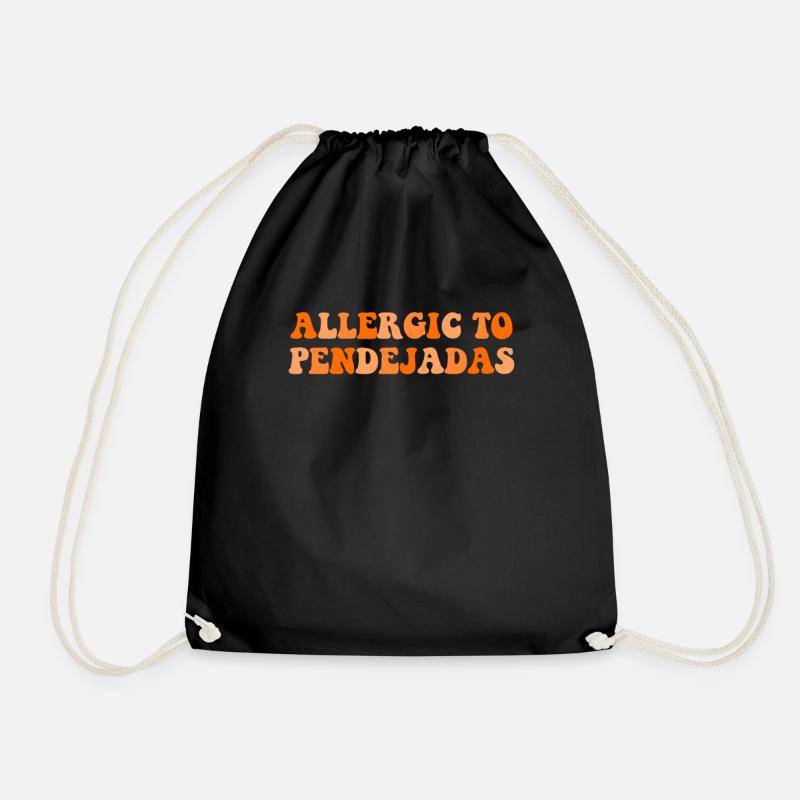 Allergic To Pendejadas, Spanish - Turnbeutel - Schwarz