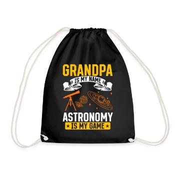 Astronomy Lover I Grandpa Is My Name Astronomy Is - Turnbeutel - Schwarz - Vorne