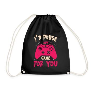 Ich pausiere mein Spiel für dich Valentine Gaming - Turnbeutel - Schwarz - Vorne