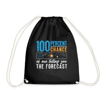 Meteorology 100 Percent Chance Weather Forecasting - Turnbeutel - Schwarz - Vorne