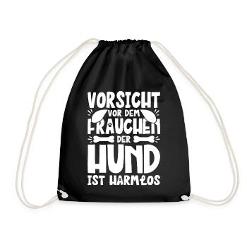 Vorsicht Vor Dem Frauchen Der Hund Ist Harmlos - Turnbeutel - Schwarz - Vorne