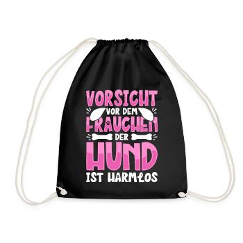 Vorsicht Vor Dem Frauchen Der Hund Ist Harmlos - Turnbeutel - Schwarz - Vorne