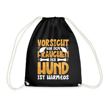 Vorsicht Vor Dem Frauchen Der Hund Ist Harmlos - Turnbeutel - Schwarz - Vorne
