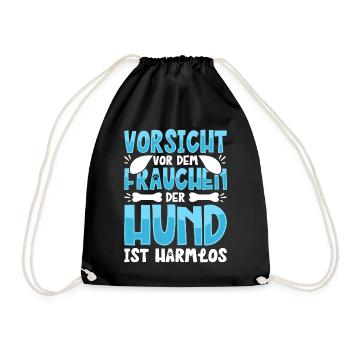 Vorsicht Vor Dem Frauchen Der Hund Ist Harmlos - Turnbeutel - Schwarz - Vorne