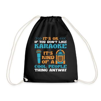 Karaoke Singer It's Ok If You - Turnbeutel - Schwarz - Vorne