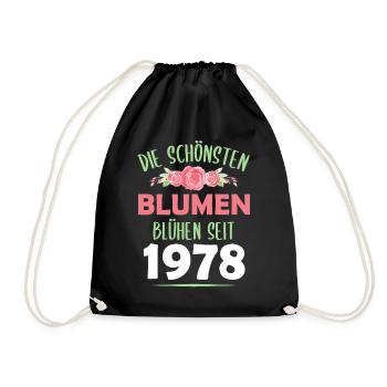 Jahrgang 1978 Blumen Spruch Geburtstag Geschenk - Turnbeutel - Schwarz - Vorne