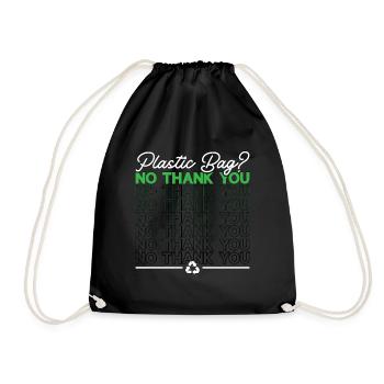 Recycling Plastic Bag No Thank You Reuse Recycler - Drawstring Bag - black - Front