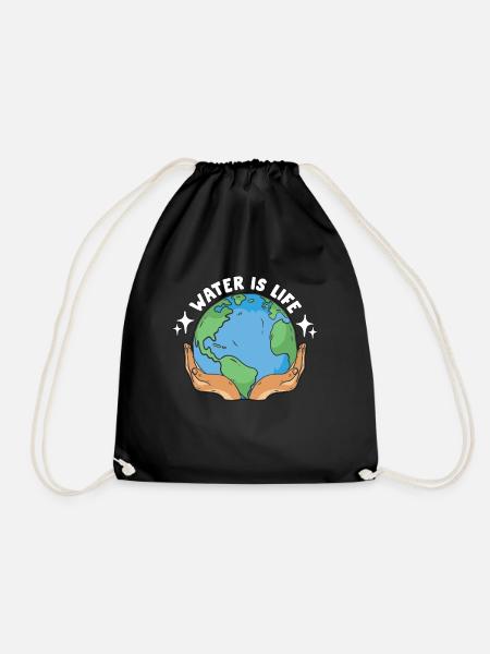 Global Warming Water Is Life Environment Activism - Turnbeutel - Schwarz