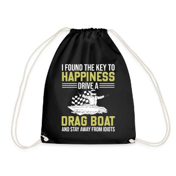 Drag Boat Saying I Found The Key To Happiness - Turnbeutel - Schwarz - Vorne