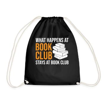 Reading What happens at Book Club stays at Book Cl - Drawstring Bag - black - Front
