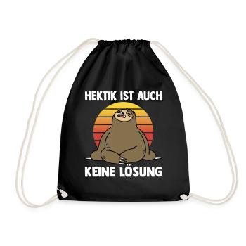 Hektik Ist Auch Keine Lösung Faultier - Turnbeutel - Schwarz - Vorne