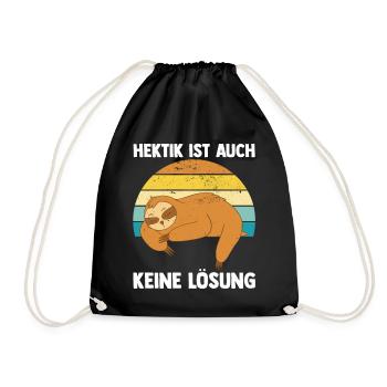 Hektik Ist Auch Keine Lösung Faultier - Turnbeutel - Schwarz - Vorne